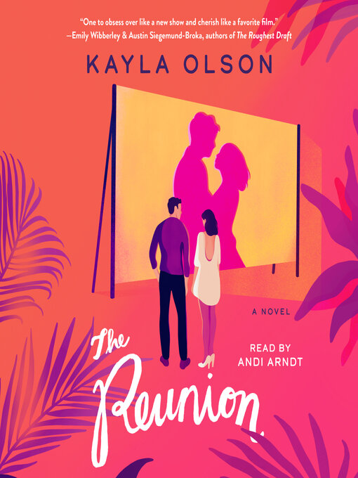 Title details for The Reunion by Kayla Olson - Wait list